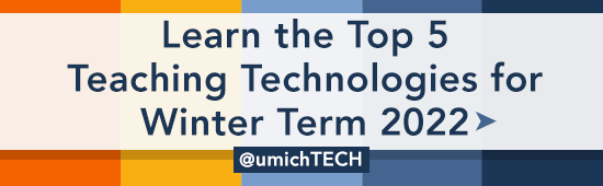 Learn the top 5 teaching technologies for winter term 2022.